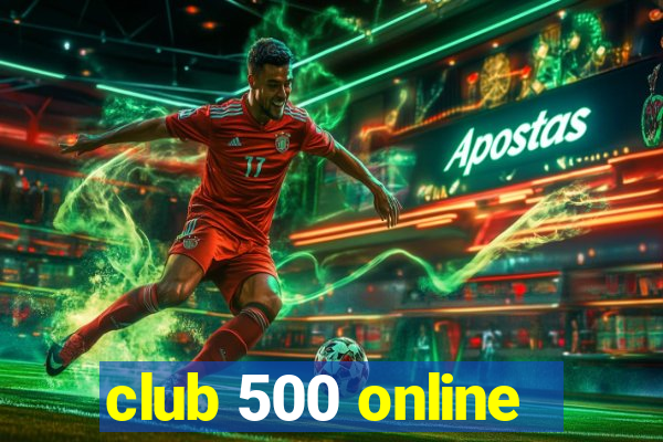 club 500 online